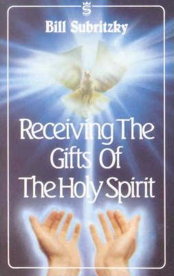 Cover of Receiving the Gifts of the Holy Spirit